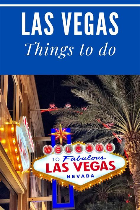 35 Best Things to do in Vegas Besides Gamble.